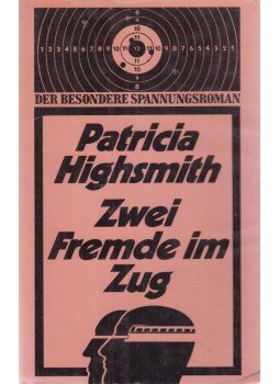 Patricia Highsmith - Zwei Fremde im Zug, Stuttgart 0 antikvár könyv