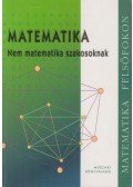 Bánhegyesiné Topor Gizella,Bánhegyesi Zoltán - Matematika - Nem matematika szakosoknak