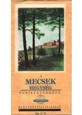  - A Mecsek hegység turistatérképe