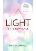 Rebecca Campbell - Light Is The New Black