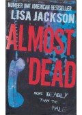 Lisa Jackson - Almost Dead
