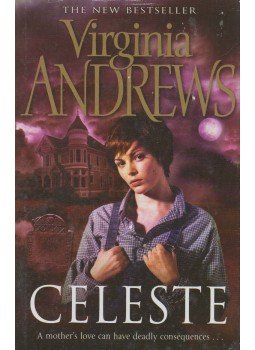 Virginia Andrews - Celeste Virginia Andrews - Celeste, London 2006 antikvár könyv