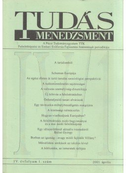  - Tudásmenedzsment 2003. április, Pécs 2003 antikvár könyv