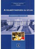 Dr. Kálmán Anikó - A felnőttképzés új útjai