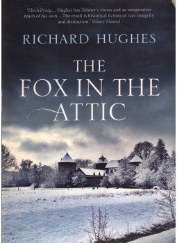 Richard Hughes - The Fox in the Attic Richard Hughes - The Fox in the Attic, London 2011 antikvár könyv