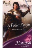 Anne Herries - A Perfect Knight