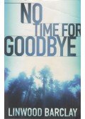 Linwood Barclay - No Time for Goodbye