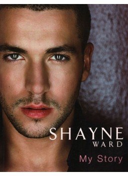 Shayne Ward - My Story (dedikált) Shayne Ward - My Story (dedikált), 2006 antikvár könyv