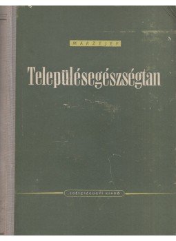 A. N. Marzejev - Településegészségtan, Budapest 1954 antikvár könyv