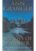 Ann Granger - Shades of Murder