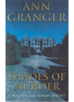 Ann Granger - Shades of Murder Ann Granger - Shades of Murder, London 2001 antikvár könyv