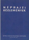 Takács Lajos - Néprajzi közlemények XI. 1-2