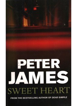 Peter James - Sweet Heart Peter James - Sweet Heart, 2005 antikvár könyv