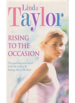 Linda Taylor - Rising to the Occasion Linda Taylor - Rising to the Occasion, London 2001 antikvár könyv