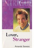 Amanda Stevens - Lover, Stranger