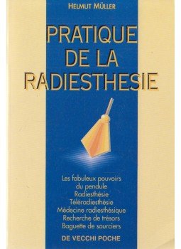 Helmut Müller - Pratique de la radiesthésie Helmut Müller - Pratique de la radiesthésie, Paris 1997 antikvár könyv