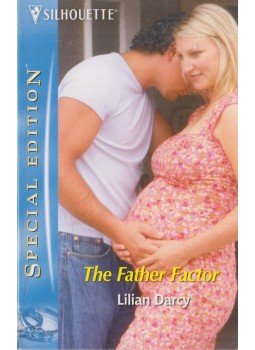 Darcy, Lilian - The Father Factor Darcy, Lilian - The Father Factor, Richmond 2006 antikvár könyv
