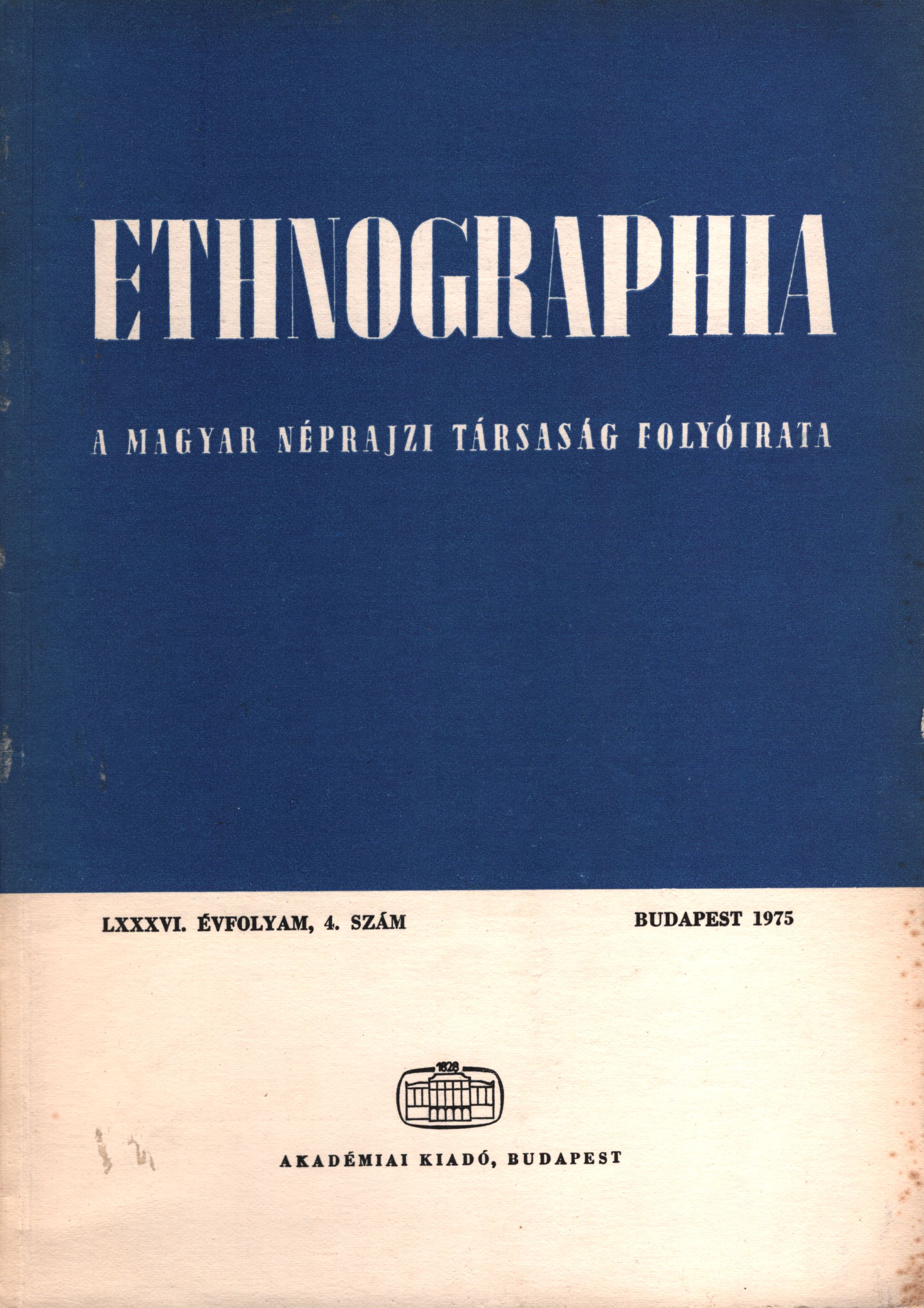 Hofer Tamás - Ethnographia 1975/4 Hofer Tamás - Ethnographia 1975/4, Budapest 1975 antikvár könyv