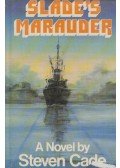 Steven Cade - Slade's Marauder