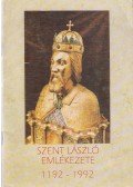 Jakabffy Tamás - Szent László emlékezete