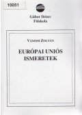 Vámosi Zoltán - Európai Uniós ismeretek