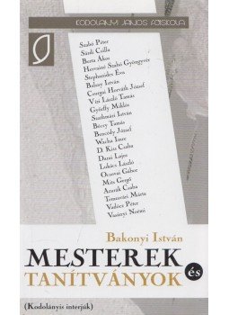Bakonyi István - Mesterek és tanítványok Bakonyi István - Mesterek és tanítványok, Székesfehérvár 0 antikvár könyv
