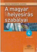 Pomázi Gyöngyi (szerk.) - A magyar helyesírás szabályai