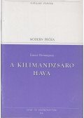 Hemingway, Ernest - A Kilimandzsáró hava