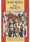 James Curran,Michael Gurevitch - Mass Media and Society