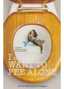  - I Just Want to Pee Alone,  2013 antikvár könyv