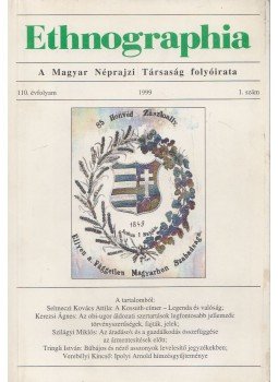 Szilágyi Miklós - Ethnographia 1999/1. Szilágyi Miklós - Ethnographia 1999/1., Budapest 1999 antikvár könyv