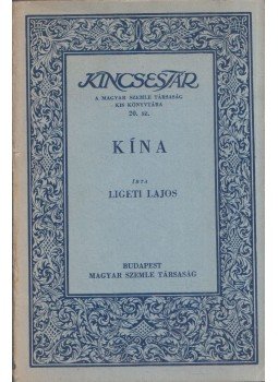 Ligeti Lajos - Kína Ligeti Lajos - Kína, Budapest 1935 antikvár könyv