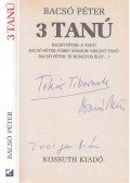 Bacsó Péter - 3 tanú (dedikált)