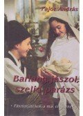 Pajor András - Barlang, jászol, szelíd parázs