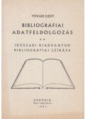 Tóvári Judit - Bibliográfiai adatfeldolgozás 2.