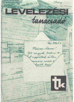 Honffy Pál, Szabolcs Árpád - Levelezési tanácsadó, Budapest 1979 antikvár könyv