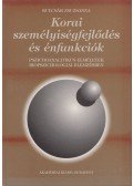 Kulcsár Zsuzsanna - Korai személyiségfejlődés és énfunkciók
