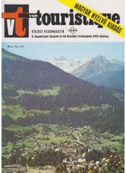 Vécsey György et al. (szerk.) - Vue Touristique 1977/1., Budapest 1977 antikvár könyv