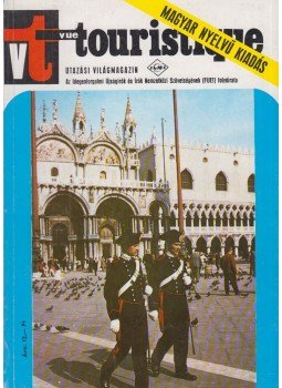 Vécsey György et al. (szerk.) - Vue Touristique 1975/4., Budapest 1975 antikvár könyv