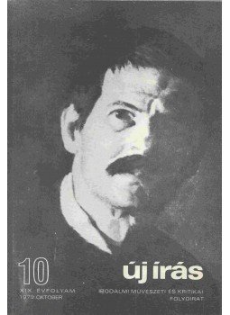 Juhász Ferenc - Új Írás 1979. október - XIX. évfolyam - 10. szám Juhász Ferenc - Új Írás 1979. október - XIX. évfolyam - 10. szám, Budapest 1979 antikvár könyv