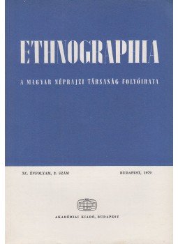 Hofer Tamás - Ethnographia 1979/2. Hofer Tamás - Ethnographia 1979/2., Budapest 1979 antikvár könyv