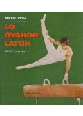 Békési Sándor,Vigh László - Lógyakorlatok