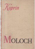 Alexandre I. Kuprin - Moloch