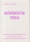 Prof. Dr. Iván László - Idősödésünk titkai