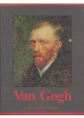 Rainer Metzger,Ingo F. Walther - Van Gogh: The Complete Paintings Volume I-II.