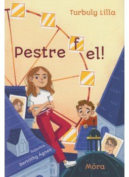 Turbuly Lilla - Pestre (f)el! Turbuly Lilla - Pestre (f)el!, Budapest 2022 antikvár könyv