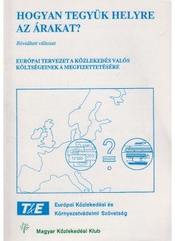 Per Kageson, Chris Bowers - Hogyan tegyük helyre az árakat? (Rövidített változat), Budapest 1993 antikvár könyv
