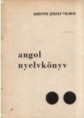 Kristóf József Vilmos - Angol nyelvkönyv II.