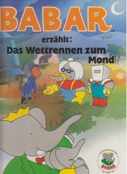  - Babar erzählt: Das Wettrennen zum Mond, München 1991 antikvár könyv