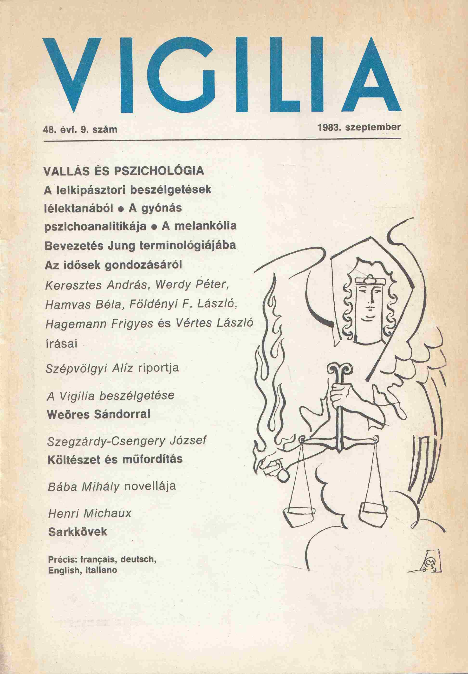 Hegyi Béla - Vigilia 1983. szeptember - 48. évf. - 9. szám Hegyi Béla - Vigilia 1983. szeptember - 48. évf. - 9. szám, Budapest 1983 antikvár könyv